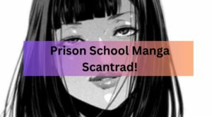 Prison School Manga Scantrad