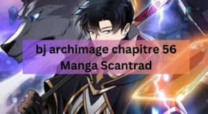 bj archimage chapitre 56 Manga Scantrad